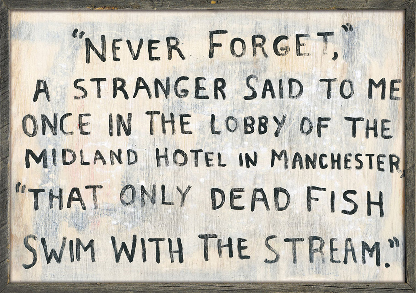 Citation de Malcolm Muggeridge - Décoration murale